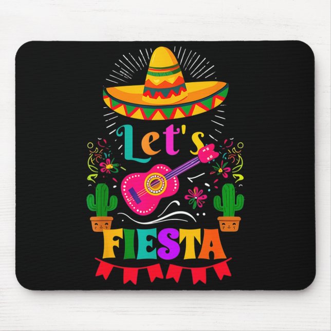 Let's fiesta mexican sombrero cinco de mayo cactus mouse pad (Front)