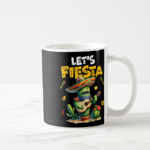 Let's Fiesta Mexico Fiesta Taco Guitar Cactus Cinc Coffee Mug