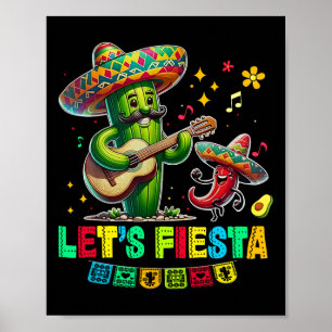 Let's Fiesta Mexico Fiesta Taco Guitar Cactus Cinc Poster