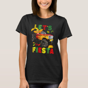 Let's Fiesta Monster Truck Happy Cinco De Mayo Cos T-Shirt