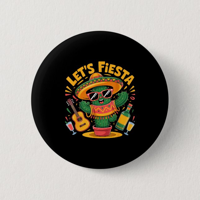 Let's fiesta party mexican 5 de mayo funny cinco 2 inch round button (Front)