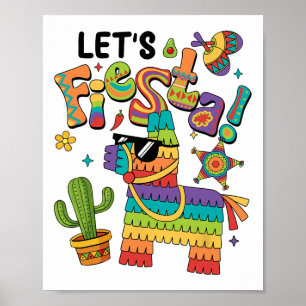 Let's Fiesta Pinata Cinco De Mayo Party Mexican Me Poster