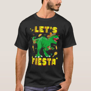 Lets Fiesta Rex Tacosaurus Cinco De Mayo Sombrero T-Shirt