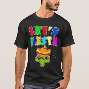 Lets Fiesta T-Shirt