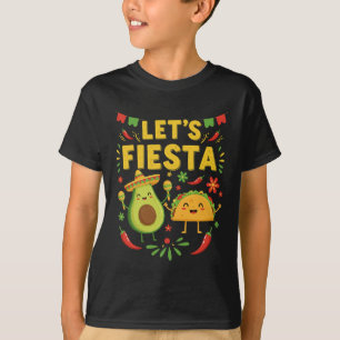 Lets Fiesta Taco Avocado Funny Cinco De Mayo Mexic T-Shirt