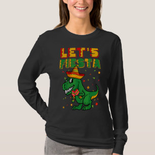 Let's Fiesta Trex Dino Cinco De Mayo Boy Kid Toddl T-Shirt