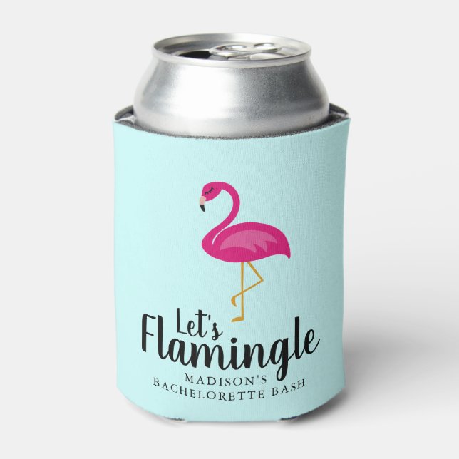 Let's Flamingle Flamingo Bachelorette Party Can Cooler (Can Front)