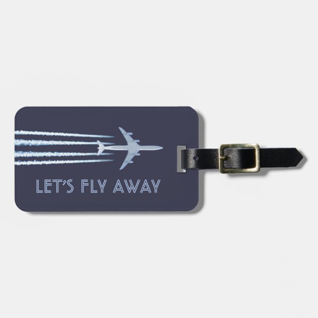 Let's Fly Away Luggage Tag (Front Horizontal)