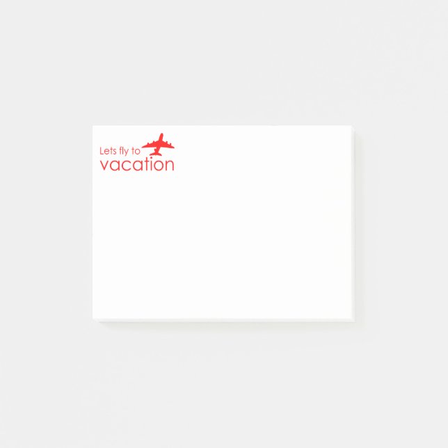 Lets fly to vacation post-it notes (Front)