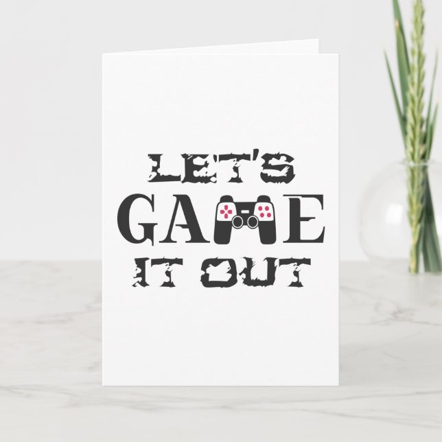Let's game it out card (Front)