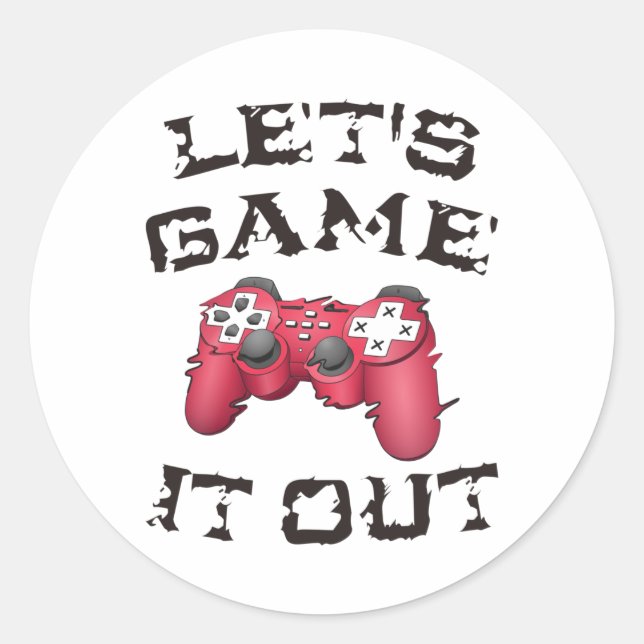 Let's game it out classic round sticker (Front)