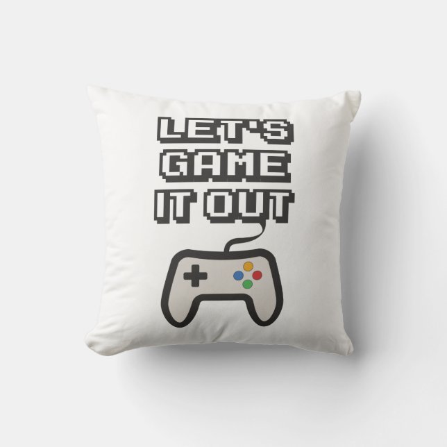 Let's game it out throw pillow (Front)