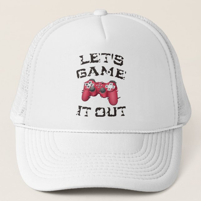 Let's game it out trucker hat (Front)