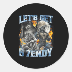 Lets Get 6 7endy Cool Funny Alpha Wolf Werewolf Me Classic Round Sticker