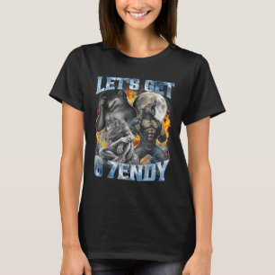 Lets Get 6 7endy Cool Funny Alpha Wolf Werewolf Me T-Shirt