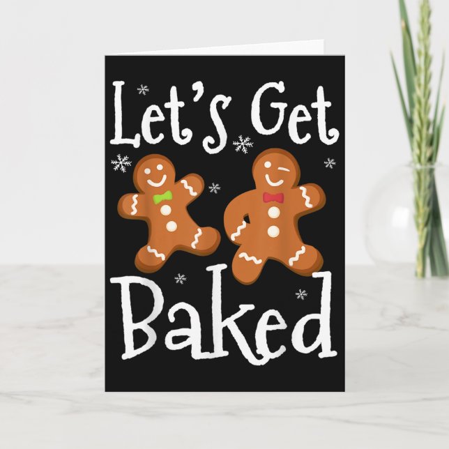 Let's Get Baked Cookie Baking Team Gingerbread Chr Card (Front)