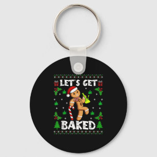 Let's Get Baked Gingerbread Man Weed Funny Christm Keychain