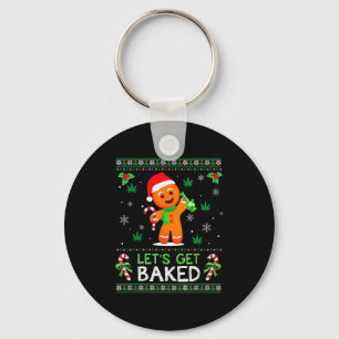 Lets Get Baked Ugly Sweater Weed Christmas Xmas Keychain