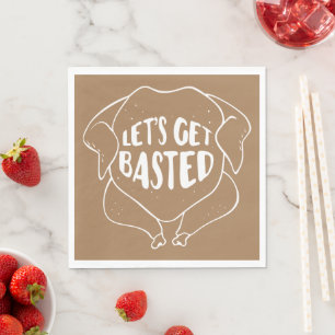 Let's Get Based Friendsgiving Napkins