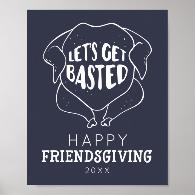 Let's Get Based Friendsgiving Poster (Front)