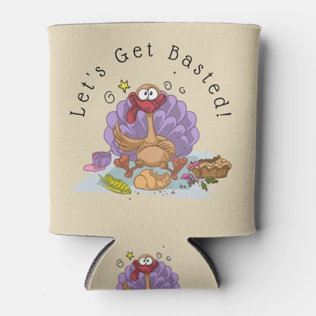 Let's Get Basted Can Cooler (Front)