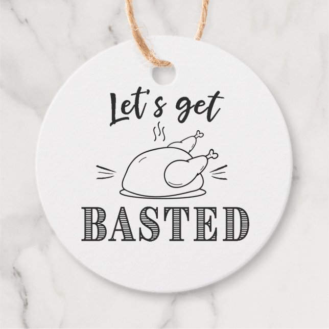 Let's get Basted Thanksgiving Favour Tags (Front)