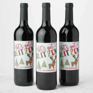 Let's Get Blitzen Christmas Wine Bottle Label