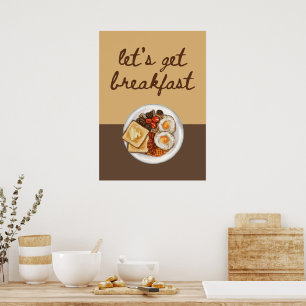 Let's get breakfast poster
