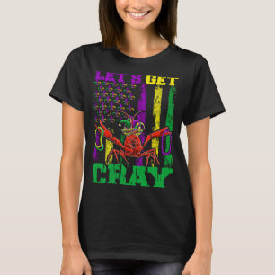 Let's Get Clay Crawfish Beads Mardi Gras Flag T-Shirt