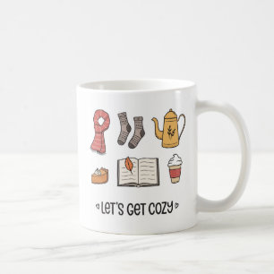 Let's Get Cozy Coffee Mug