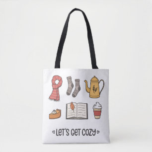 Let's Get Cozy Tote Bag