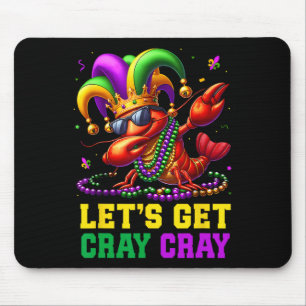 Let's Get Cray Cray Crawfish Costume Boys Men Mard Mouse Pad