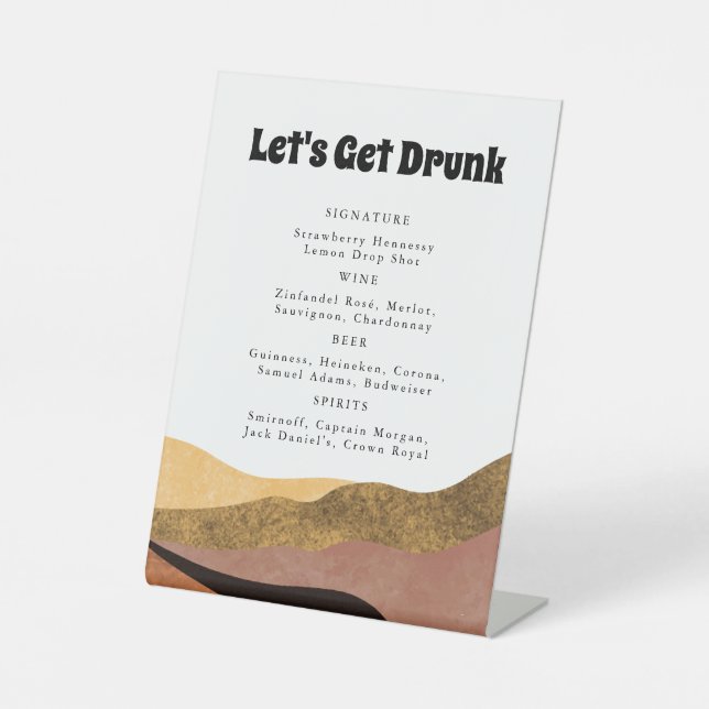 Let's Get Drunk Funny Bohemian Wedding Bar Sign (Front)