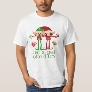 Lets Get Elfed Up Christmas Fun Personalized T-Shirt
