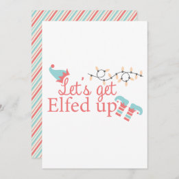 Let's get elfed up holiday card