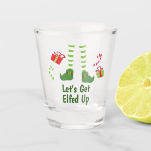 Lets Get Elfed Up Humourous Christmas Shot Glass