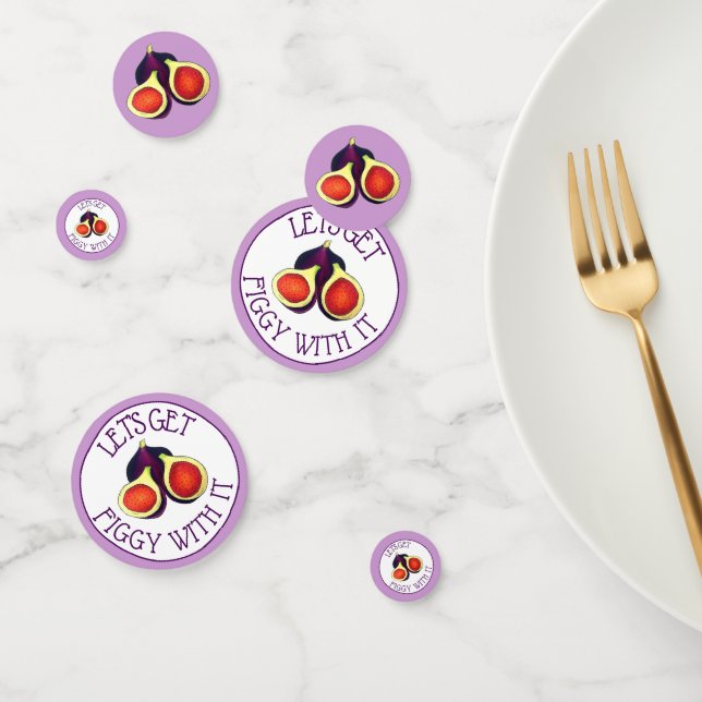 Let's Get Figgy With It Funny Figs Vegetarian Confetti (Group)