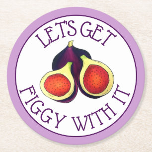 Let's Get Figgy With It Funny Figs Vegetarian Round Paper Coaster