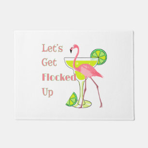 Lets Get Flocked Up Flamingo Doormat