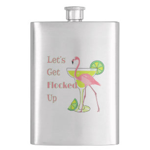 Lets Get Flocked Up Flamingo Hip Flask