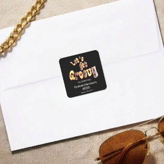 Let's Get Groovy 60th Birthday Party Envelope Seal