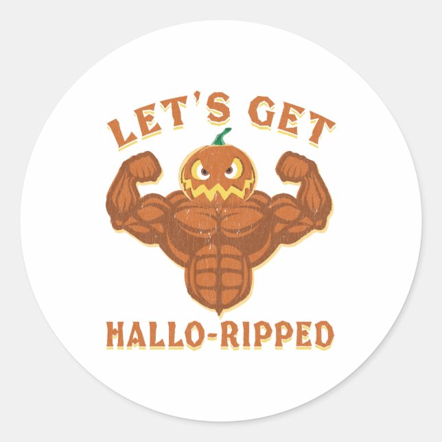 Let's Get Hallo Ripped Halloween Workout Classic Round Sticker (Front)