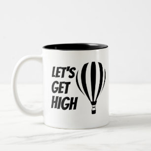 Let's Get High Funny Hot Air Balloon Two-Tone Coffee Mug