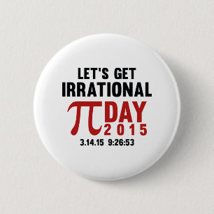 Let's Get Irrational 2 Inch Round Button