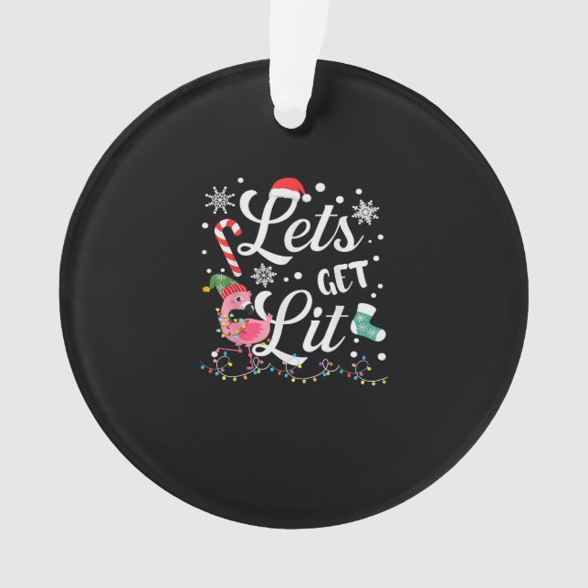 Let's Get Lit Adult Flamingo Funny Christmas Ornament (Front)