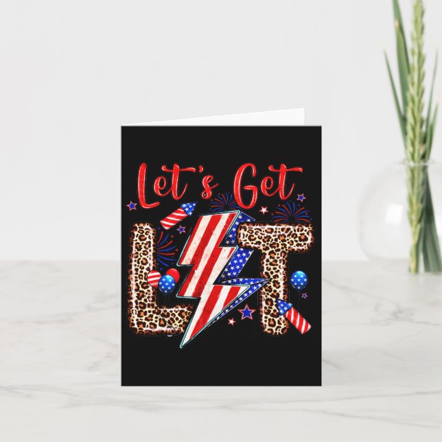 Let's Get Lit American Flag 4th Of July Independen Card (Front)
