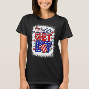 Let's Get Lit American Flag Fireworks 4th Of July  T-Shirt