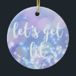 Let's get lit - Blue Sparkles Funny Hanukkah Ceramic Ornament<br><div class="desc">NewParkLane - Humourous Hanukkah Ornament,  with blue sparkling,  glittering lights and funny quote 'Let's get lit' in a white script typography. 

This design is also available on cards and postcards.</div>