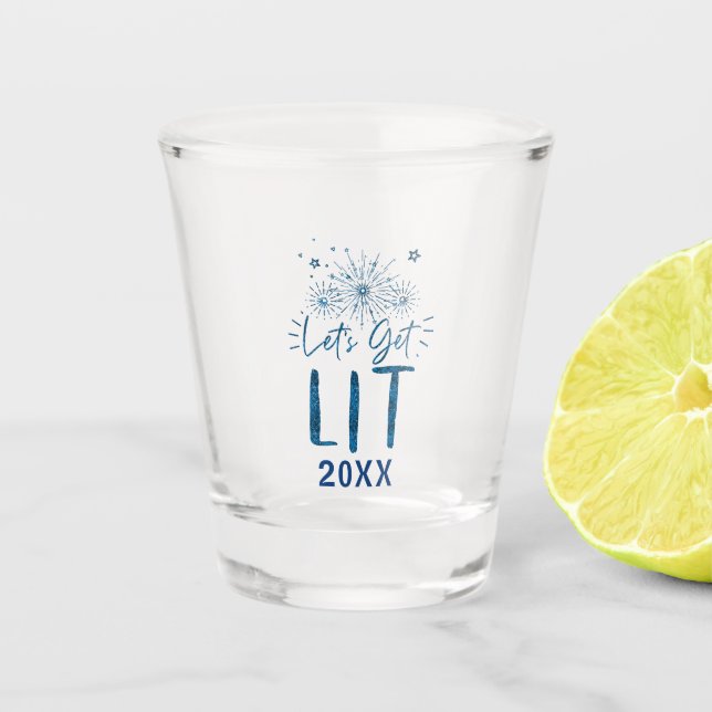 Let's Get Lit Blue Typography New Year's Eve Party Shot Glass (Front)