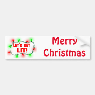 lets get lit bumper sticker